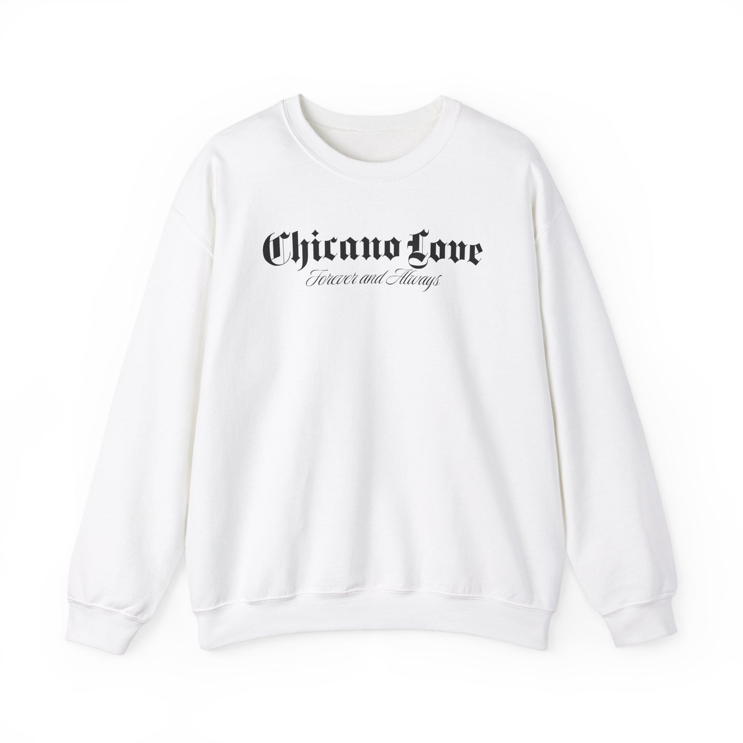 Chicano Love Sweatshirt