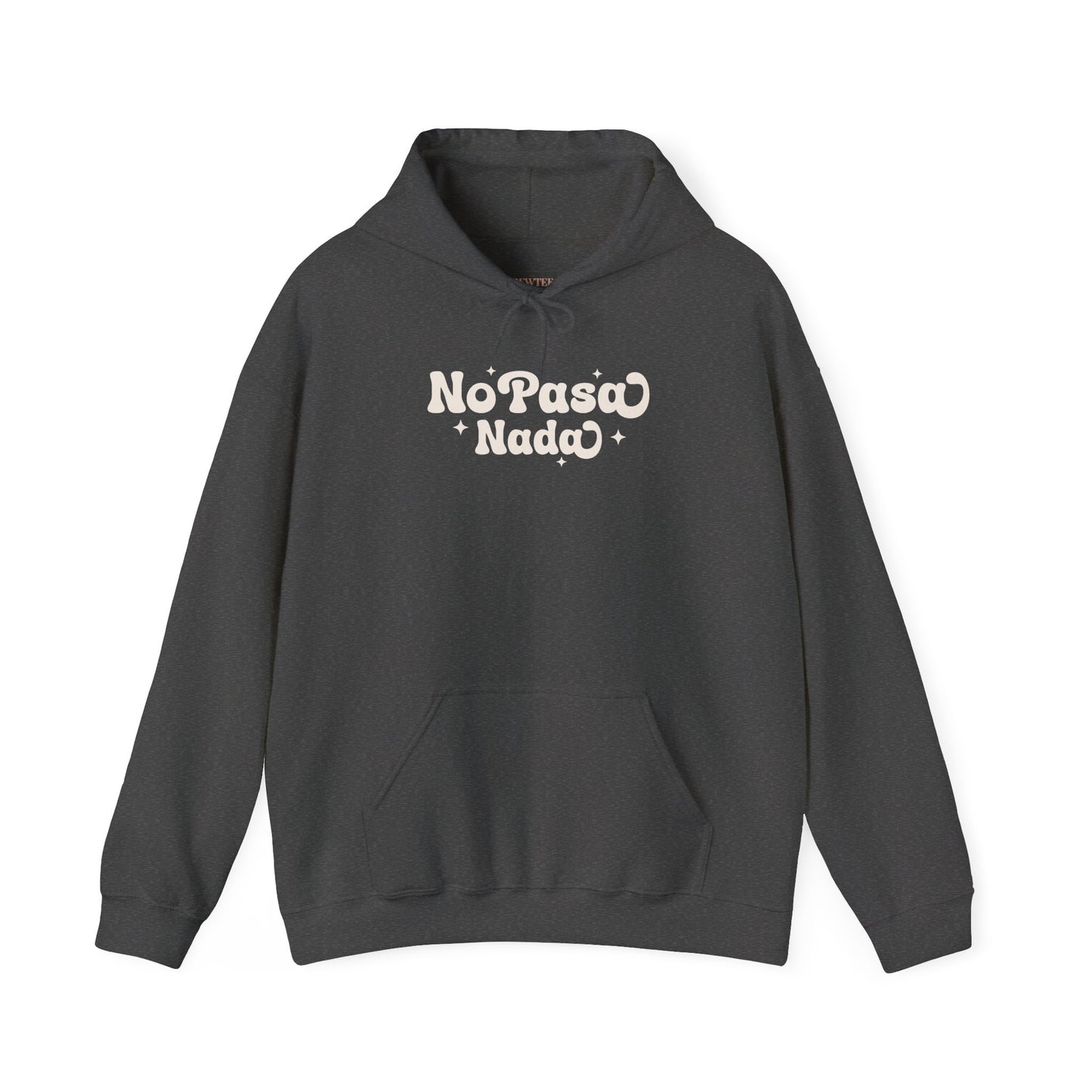 No Pasa Nada Spanish Gildan Hoodie